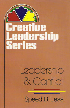 Cover of Creative Leadership Series - Leadership And Conflict